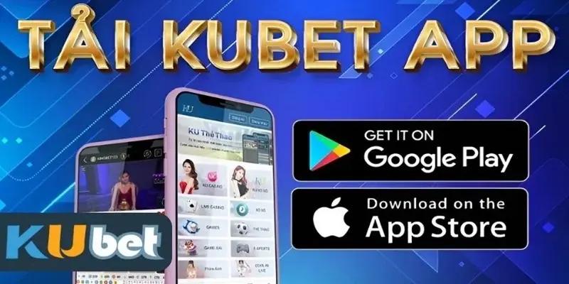 tải app kubet